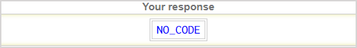 A message is shown under Your response stating: NO_CODE